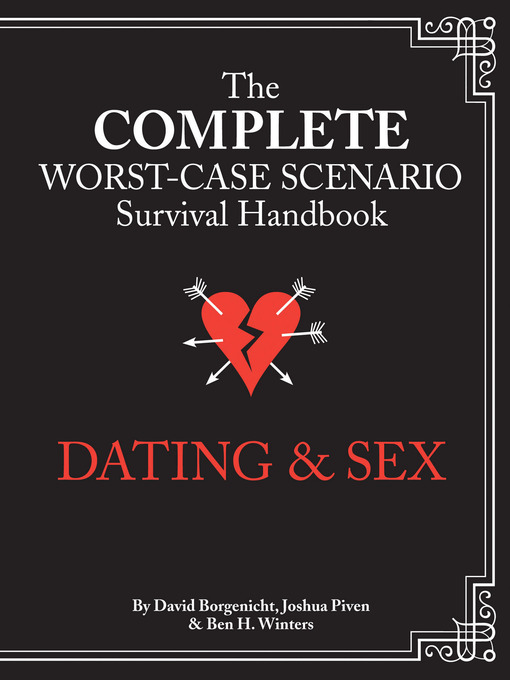 Title details for The Complete Worst-Case Scenario Survival Handbook by David Borgenicht - Wait list